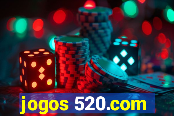 jogos 520.com